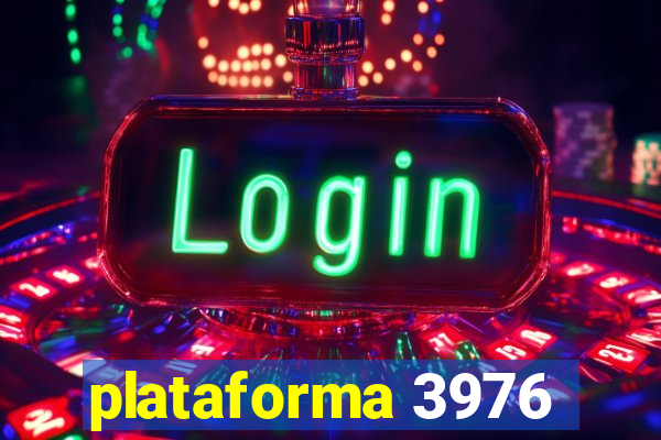 plataforma 3976